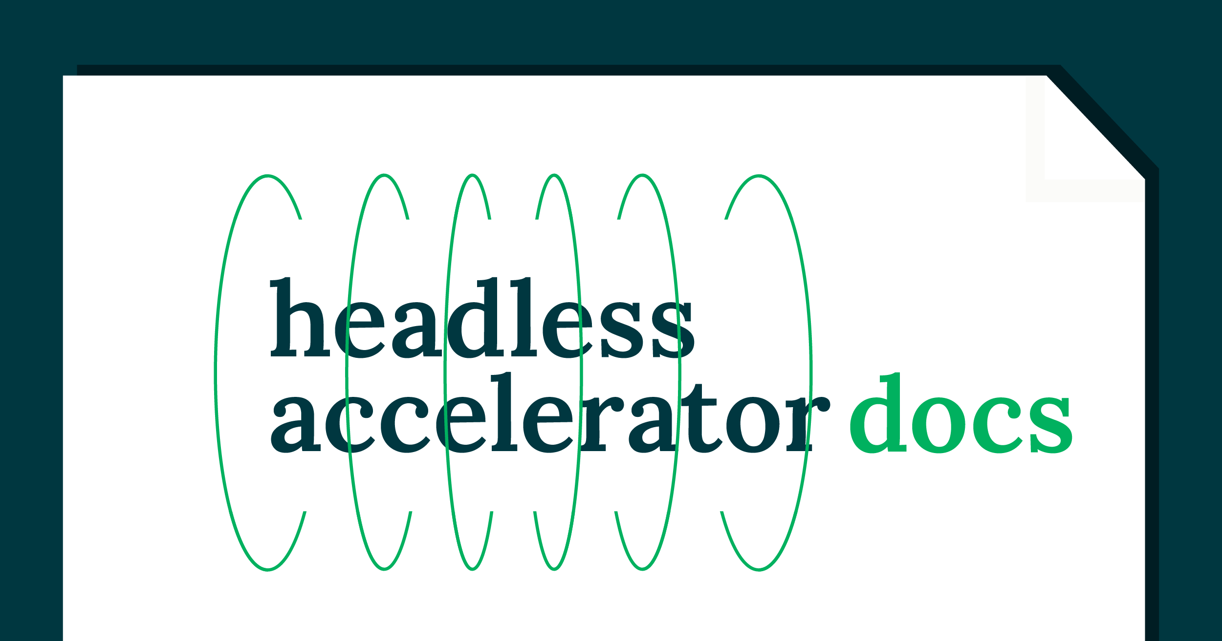 HeadlessAcceleratorDocs_teaser