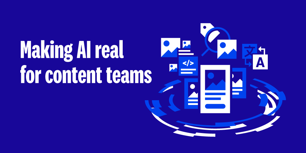 Making AI real for content teams 1024x512 headline