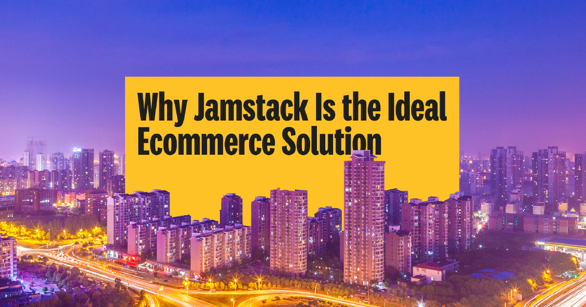 Jamstack-Ecommerce-1200x628